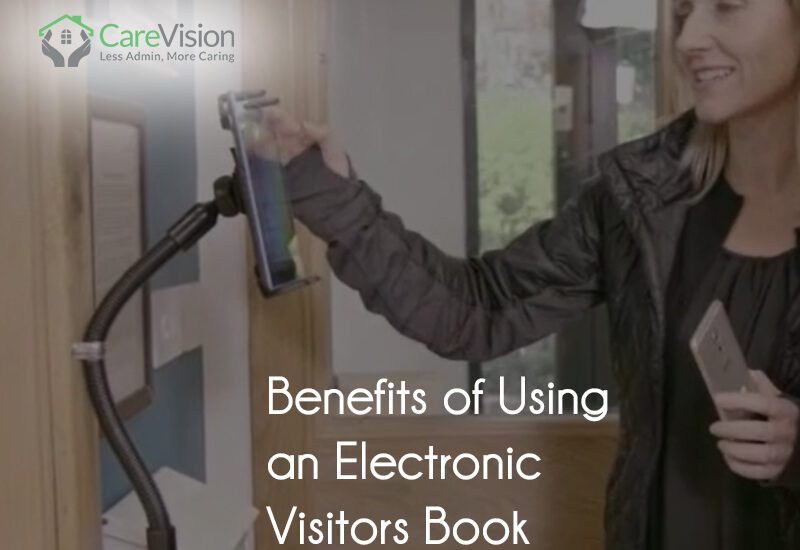 Electronic Visitor Book for Care Homes