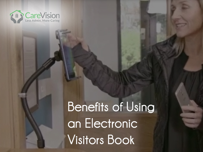 Electronic Visitor Book for Care Homes