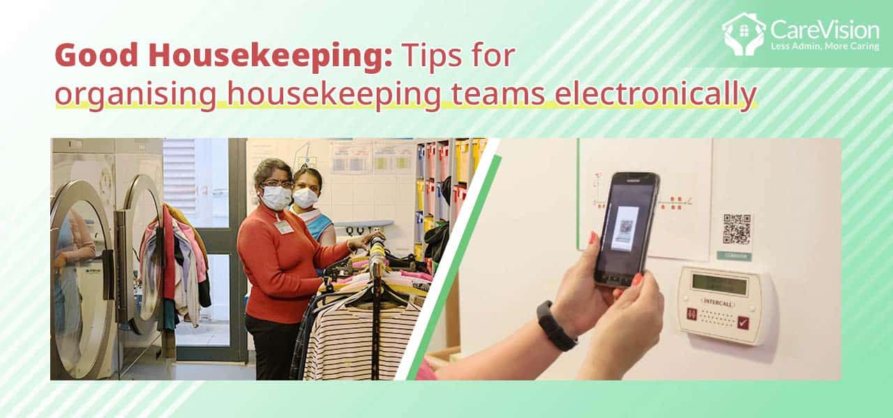 Good Housekeeping Tips For Organising Housekeeping Teams