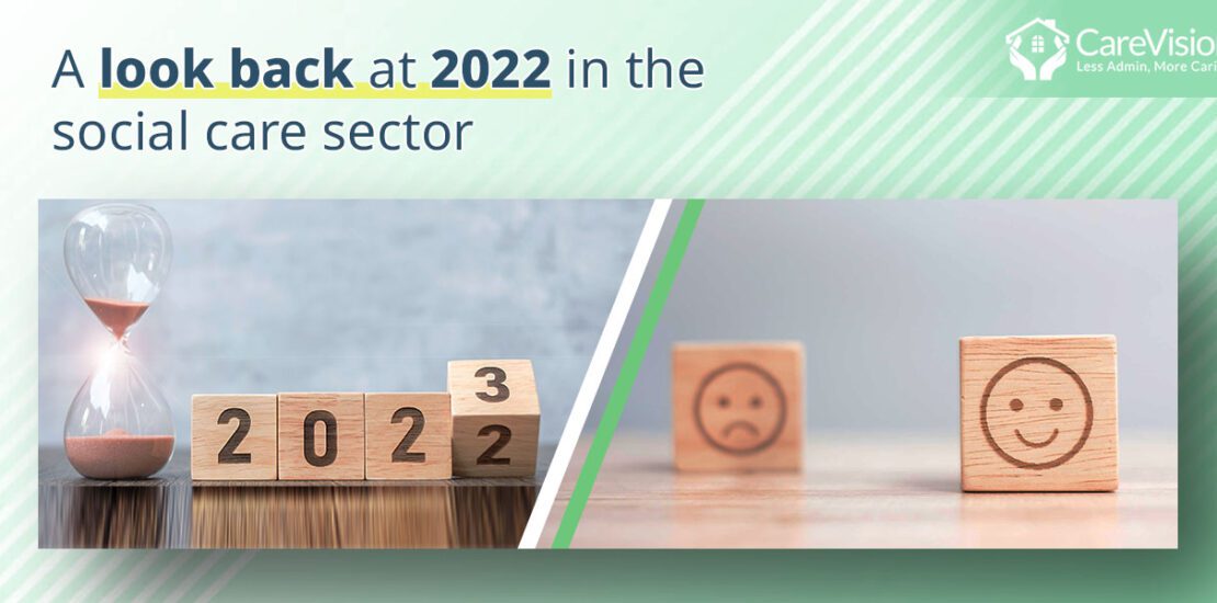 A look back at 2022 in the social care sector
