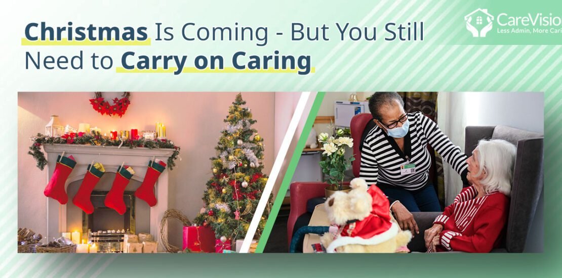 Events and Talk - Christmas is Coming - But You Still Need to Carry on Caring