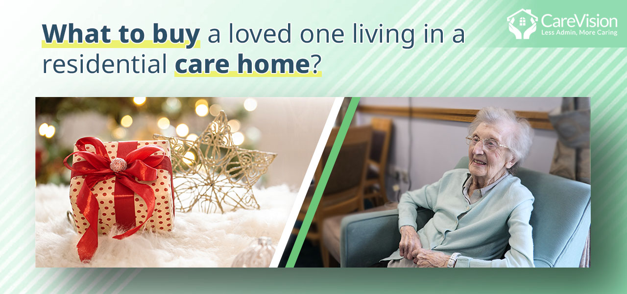 What to buy a loved one living in a residential care home