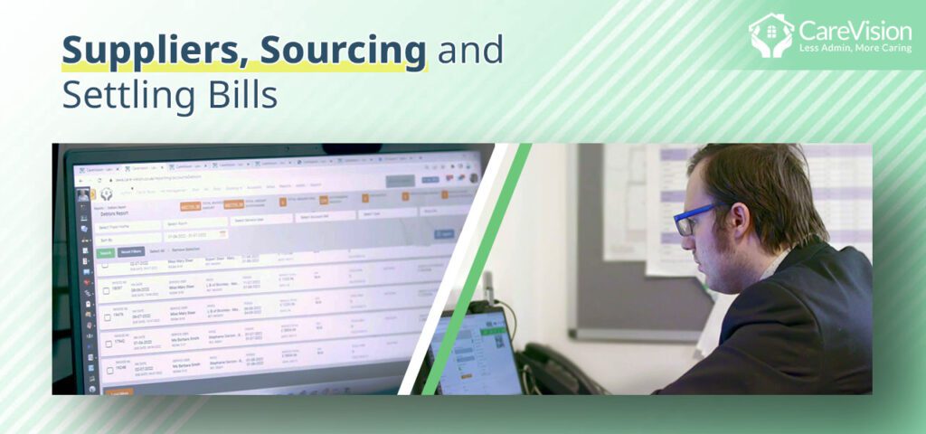 Suppliers, Sourcing and Settling Bills