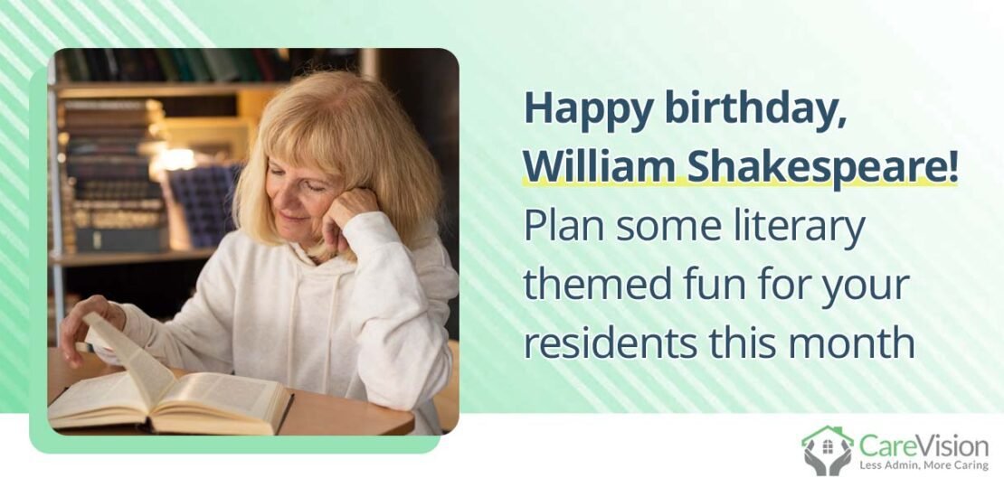 Happy birthday, William Shakespeare! Plan some literary themed