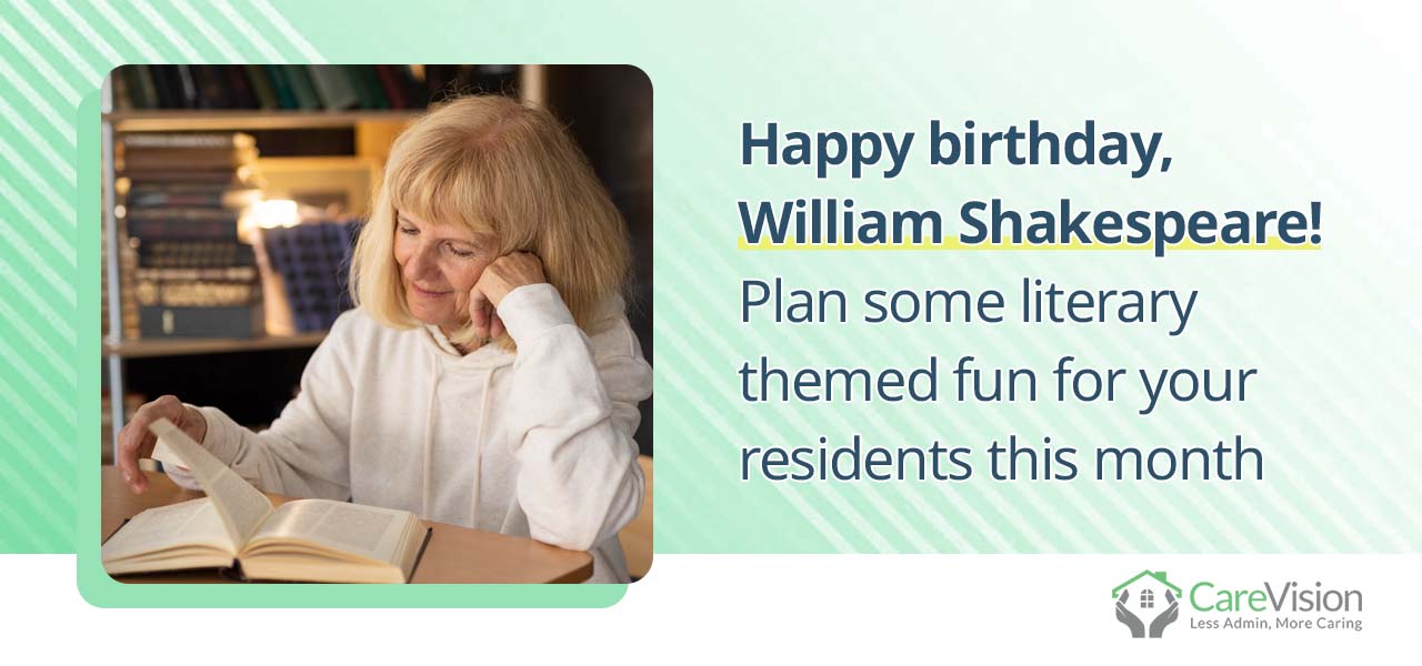 Happy birthday, William Shakespeare! Plan some literary themed
