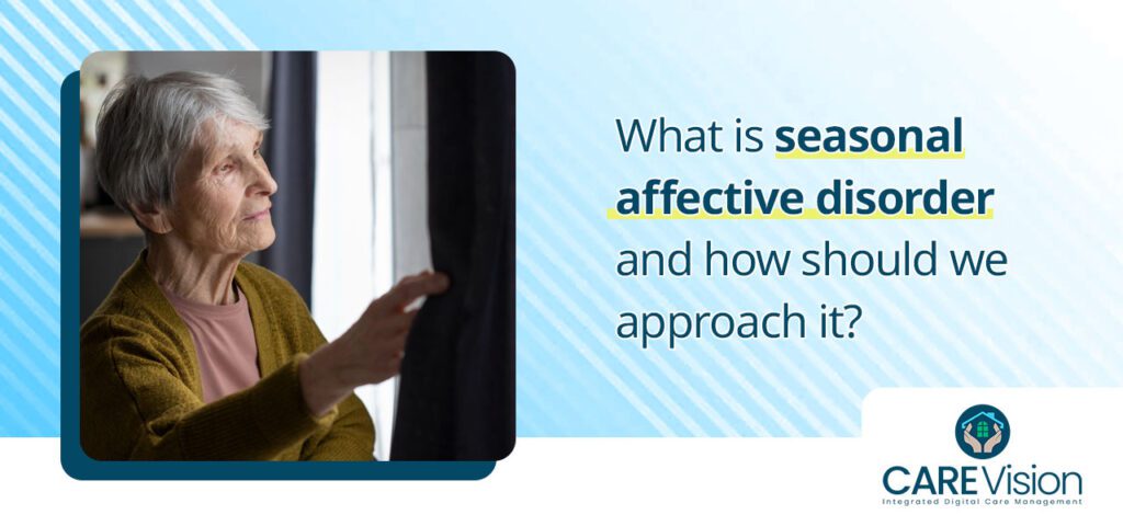 Seasonal affective disorder, or SAD, is a type of low mood, or depression that only surfaces at certain times of the year, or season. It can often emerge during the winter months. The lower temperatures, shorter daylight hours and less clement weather can all combine to adversely affect the mood and emotions of people living with the condition. As we move rapidly towards the winter months and the changing of the clocks to daylight saving time, the darker mornings and earlier sunset times can trigger an episode of SAD in people prone to them. That said, some people can also experience SAD during warmer months, or whenever the seasons are transitioning. It can vary hugely from person to person. Here are some of the signs and symptoms of SAD and tips for helping those affected by it get through a difficult time. • What are the signs of SAD? Symptoms can include changes in your mood or emotions, as well as sleeping or eating patterns. SAD is a form of depression that goes beyond simply feeling fed up at the end of summer, or cross that the clocks are going back. It can seriously interfere with daily life, sapping energy and affecting self-confidence, for example. Other signs that you or your residents may be affected by SAD can include a lack of concentration, no wanting to socialise, feeling tearful or agitated for no reason, finding it harder to maintain higher standards of personal hygiene and becoming more prone to physical ailments, such as colds and infections. SAD can also exacerbate other existing mental health conditions. • How can people help themselves if they have got SAD? While care homes should be prepped and ready to support residents and staff living with SAD, there are also several things that people can do to help themselves feel stronger. For some care home residents, they will need the help of staff to facilitate some of the following suggestions. It is important during the winter months to geta s much sunlight as possible. You can get special light boxes that simulate sunshine to allow you even longer exposure – these can help in the evenings, when there is no natural light coming in from outside. When the sun is out, draw the curtains and let in as much light as possible. If the weather is not too bad, try sitting outside or walking in the grounds for a short time. Exercise and a balanced, healthy diet can also help alleviate symptoms and help with overall physical health. Aim to avoid stressful situations as much as possible – arranging some counselling or talking therapy might help with this. Talk to family members and care home staff so that they understand what you are going through and can help you sort out some practical steps and solutions. • How can Care Vision support residents with SAD? Care Homes that use Care Vision have a large number of tools available to them that can help support residents living with SAD. As many of the symptoms revolve around changes in behaviour or emotions, many of the in-built monitoring tools will play an essential part in keeping an eye on residents and helping them cope. For example, the ABC chart helps carers assess changes in behaviour by recording ‘antecedents,’ ‘behaviours’ and ‘consequences.’ Fluid intake and weight loss monitoring functions check for changes in appetite. Sleep diaries perform the same task for sleeping patterns. Each resident has their own personal record section, where observations like these can be collated and analysed to look out for signs of SAD and other emotional or mental health related concerns. • How else can care homes help ‘SAD residents’ through the winter? As with many mental health conditions and concerns, early intervention can often be key. Ensuring that people have access to suitable counselling and emotional support can really help. Also providing suitable entertainment and opportunities to socialise can help people feel supported, accepted and part of the ‘team.’ Activities can range from a simple television night with snacks and drinks to a full-on daytrip somewhere fun to chase away the winter cobwebs. These can all be planned and scheduled using Care Vision’s planning tools. Likewise, staff training needs around how to look after people with SAD can be flagged up and organised via the digital care management software