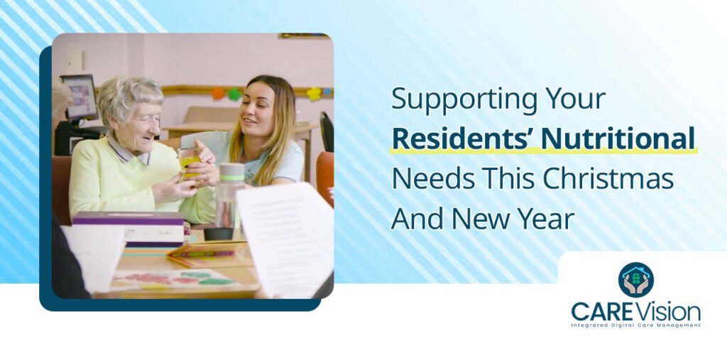 CV blog Supporting Your Residents’ Nutritional Needs This Christmas And New Year