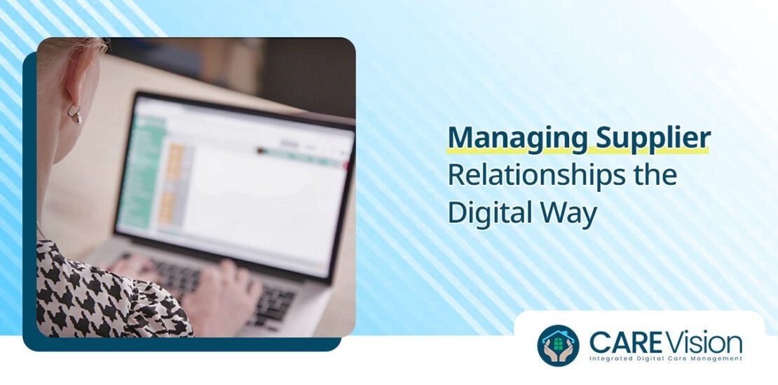 Managing Supplier Relationships the Digital Way