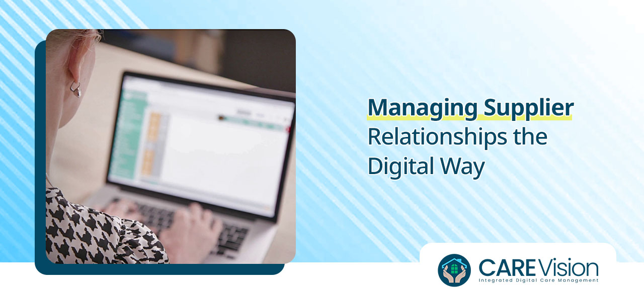 Managing Supplier Relationships the Digital Way