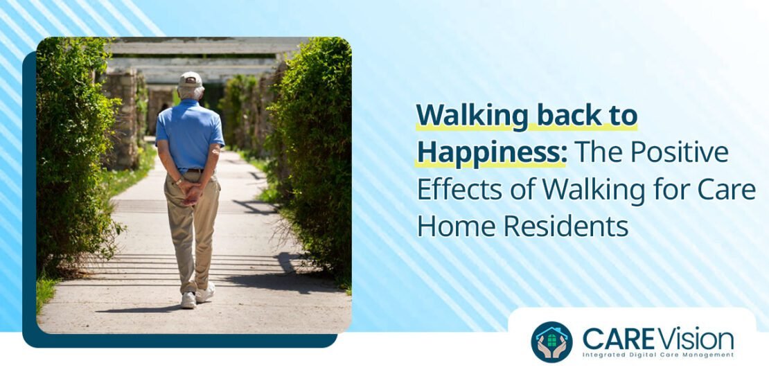 Walking back to Happiness The Positive Effects of Walking for Care