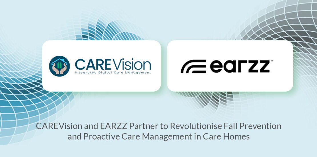 CAREVision and EARZZ Partner to Revolutionise