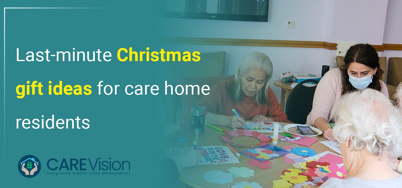 Last-Minute Christmas Gift Ideas For Care Home Residents | CareVision