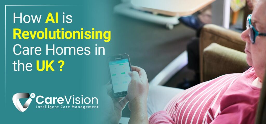 How AI is Revolutionising Care Homes in the UK